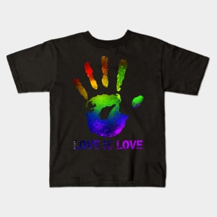 Love is Love Hand Print Kids T-Shirt